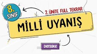 8. Sınıf İnkılap Tarihi 2. Ünite Full Tekrar | Milli Uyanış