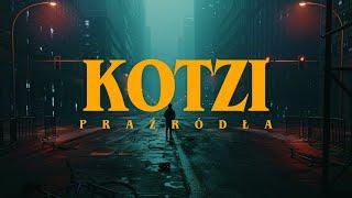 Kotzi/MilionBeats feat. daddy_dee - Praźródła