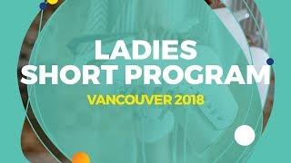 Ladies  Short Program  |Vancouver  2018