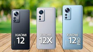 Xiaomi Mi 12 Vs Xiaomi Mi 12X Vs Xiaomi Mi 12 Pro