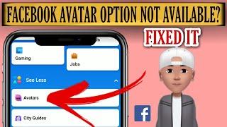 Avatar option not showing on Facebook problem solved