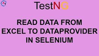 Read data from Excel to DataProvider in Selenium