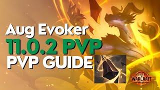 Augmentation Evoker The War Within PvP Guide - Season 1