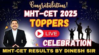 CELEBRATIONS!!! MHT-CET 2025 TOPPERS BY DINESH SIR | Congratulations to MHT-CET TOPPERS | DINESH SIR