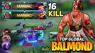 2x MANIAC! Aggressive Gameplay Balmond Best Build 2021 [ Top Global Balmond ] By Hulk - MLBB