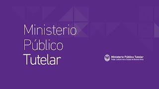 Ministerio Público Tutelar - Nuestra misión
