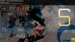 SPYAIR - I'M A BELIEVER [Insane] +HR | 1x100 FC 240pp