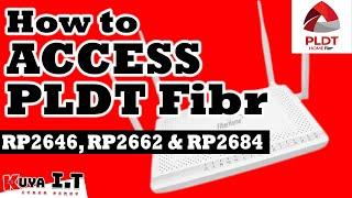 How to access PLDT Home Fibr RP2646, RP2662 and RP2684 in 60 SECONDS! Ang Bilis!