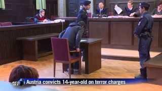 Austria convicts 14-year-old for 'terror' charges