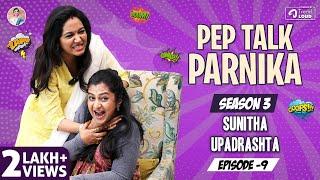 Pep Talk With Parnika ft Sunitha Upadrashta || Parnika Manya || #TalkShow #DiwaliSpecial