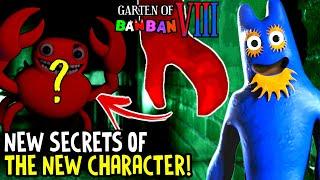 GARTEN OF BANBAN 8 - REVEALING the NEW OFFICIAL CHARACTER with THESE NEW SECRETS  And NEW MESSAGE