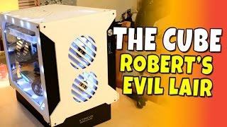 Robbaz's Evil Hideout #2 - The Cube - Gaming Computer 2016