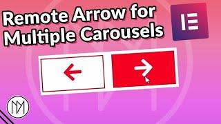 Custom Remote Arrow for Multiple Carousels - Elementor Wordpress Tutorial 2024