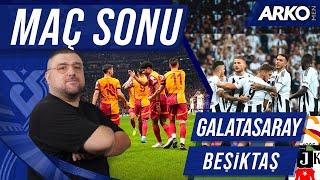 Galatasaray-Beşiktaş | Maç Sonu Değerlendirmesi w/@KorayGökYT