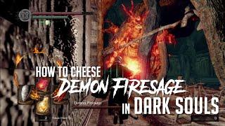 How to Cheese Demon Firesage in Dark Souls Remastered (Easy Kill)