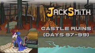 EB Plays Jacksmith - Castle Ruins (Days 97-99)