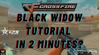 CrossFire Black Widow Tips and Tricks Part 1 [ Tagalog Tutorial 2022 ]