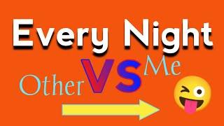 Everyone Vs Me at night  New Funny Video | Purnology