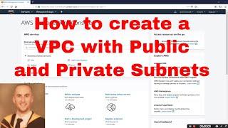 How to create a VPC with Public and Private Subnets