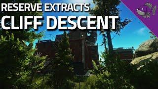 Cliff Descent - Reserve Extract Guide - Escape From Tarkov