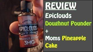 Epiclouds by Namber Juice - Review!