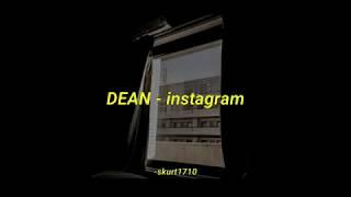 DEAN - instagram aesthetic lyrics (rom/eng trans)