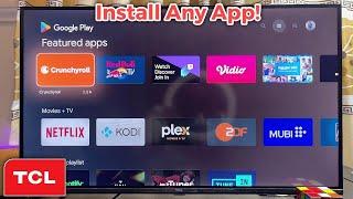 TCL Android TV: How to Install Apps