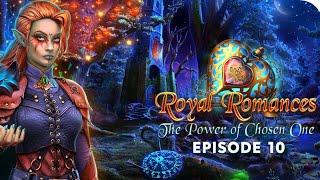 Royal Romances: The Power of Chosen One Episode 10 - F2P - Full Game - Walkthrough