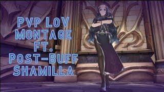 [King's Raid] Pvp LoV Montage ft. Post-Buff Shamilla (F2P Alt Account Showcase)