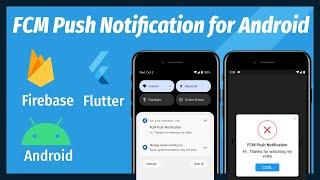 Flutter Firebase Cloud Messaging | Push Notification | Android Push Notification  | FCM