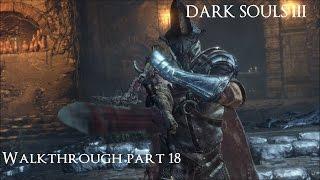 DARK SOULS III:Прохождение часть 18 (Хранители Бездны,легион нежити фаррона)