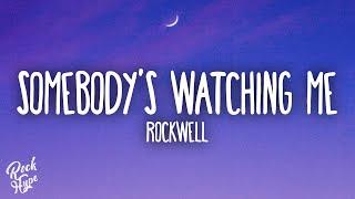 Rockwell - Somebody's Watching Me