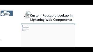 Custom Lookup in LWC || Lookup in Lightning Web Components || Auto Complete in LWC