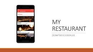 Android Development Tutorial - My Restaurant Part 1 Project Overview