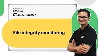 File Integrity Monitoring (FIM) explained: Detecting unauthorized changes