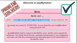 How to Fix Access Denied Error in XAMPP phpmyadmin Localhost Database Access Error