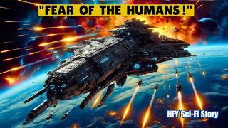 This is Why We Fear Humans! I HFY I Sci-Fi Story