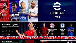 PES 2021  EFOOTBALL 2025 NEW SEASON UPDATE CONCEPT MENU