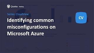 Identifying common misconfigurations on Microsoft Azure