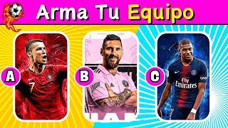 Arma Tu Equipo IDEAL ¿Qué jugador prefieres? | ELIGE UN JUGADOR PARA TU EQUIPO | Quiz FÚTBOL 