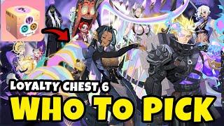 WHO TO PICK FOR LOYALTY CHEST 6 AND THEIR DIVINATES? | LOYALTY CHEST 6 GUIDE | DISLYTE