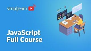 JavaScript Full Course 2025 | JavaScript Tutorial For Beginners 2025 | JavaScript | Simplilearn