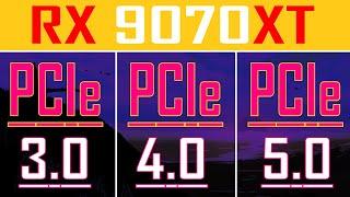 PCIe 3.0 vs PCIe 4.0 vs PCIe 5.0 ||| RX 9070XT @ 16GB || PC GAMES TEST ||