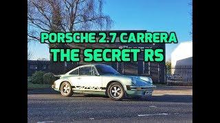 Porsche 2.7 Carrera: the secret RS