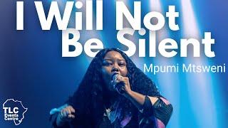 I Will Not Be Silent - Mpumi Mtsweni (Live at the TLC Events Centre, Eswatini, 2024)