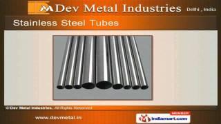 Stainless Steel Square Pipes by Dev Metal Industries, Delhi