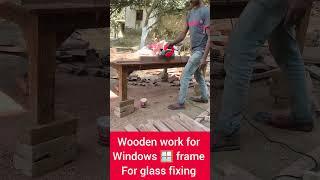 windows frame #🪟 work # wooden work # for glass frame ️