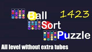 Ball Sort Puzzle Level 1423  All level without extra tube Game Walkthrough