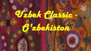 Uzbek Classic - O'zbekiston