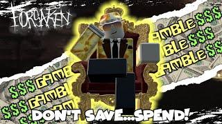 Rich from Gambling! | Forsaken - Roblox